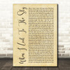 Train When I Look To The Sky Rustic Script Decorative Wall Art Gift Song Lyric Print