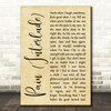 Trey Songz Pain (Interlude) Rustic Script Decorative Wall Art Gift Song Lyric Print