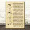 Bob Seger Against The Wind Rustic Script Decorative Wall Art Gift Song Lyric Print