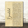 Gordon Lightfoot Beautiful Rustic Script Decorative Wall Art Gift Song Lyric Print