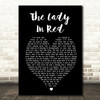 The Lady In Red Chris De Burgh Black Heart Song Lyric Quote Print