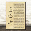 Maroon 5 Lips On You Rustic Script Decorative Wall Art Gift Song Lyric Print