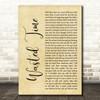 Eagles Wasted Time Rustic Script Decorative Wall Art Gift Song Lyric Print