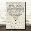 Calvin Harris Featuring Rihanna This Is What You Came For Script Heart Wall Art Song Lyric Print