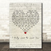 Cliff Richard I Only Live to Love You Script Heart Decorative Wall Art Gift Song Lyric Print