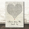 Tegan And Sara Where Does The Good Go Script Heart Decorative Wall Art Gift Song Lyric Print