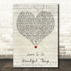 Al Green Love Is A Beautiful Thing Script Heart Decorative Wall Art Gift Song Lyric Print