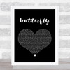 Crazy Town Butterfly Black Heart Song Lyric Quote Print
