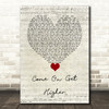 Matt Nathanson Come On Get Higher Script Heart Decorative Wall Art Gift Song Lyric Print
