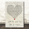 Lana Del Rey Let Me Love You Like A Woman Script Heart Decorative Gift Song Lyric Print