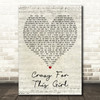 Evan & Jaron Crazy for This Girl Script Heart Decorative Wall Art Gift Song Lyric Print