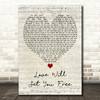 Kodaline Love Will Set You Free Script Heart Decorative Wall Art Gift Song Lyric Print