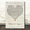 Del Amitri Nothing Ever Happens Script Heart Decorative Wall Art Gift Song Lyric Print