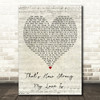 Alicia Keys Thats How Strong My Love Is Script Heart Decorative Gift Song Lyric Print