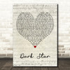 Crosby, Stills & Nash Dark Star Script Heart Decorative Wall Art Gift Song Lyric Print