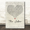 The Steve Miller Band The Joker Script Heart Decorative Wall Art Gift Song Lyric Print