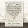 George Strait You Cant Make a Heart Love Somebody Script Heart Gift Song Lyric Print