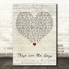Keith Urban These Are The Days Script Heart Decorative Wall Art Gift Song Lyric Print