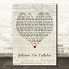 The Killers Believe Me Natalie Script Heart Decorative Wall Art Gift Song Lyric Print