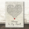 Bob Seger Always In My Heart Script Heart Decorative Wall Art Gift Song Lyric Print