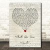 Adam Faith What Do You Want Script Heart Decorative Wall Art Gift Song Lyric Print