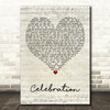 Kool & The Gang Celebration Script Heart Decorative Wall Art Gift Song Lyric Print