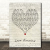 Hillary Scott Love Remains Script Heart Decorative Wall Art Gift Song Lyric Print