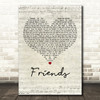 Michael W. Smith Friends Script Heart Decorative Wall Art Gift Song Lyric Print