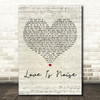 The Verve Love Is Noise Script Heart Decorative Wall Art Gift Song Lyric Print