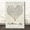 Nick Drake Northern Sky Script Heart Decorative Wall Art Gift Song Lyric Print