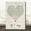 Mumford & Sons If I Say Script Heart Decorative Wall Art Gift Song Lyric Print