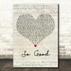 Say Anything So Good Script Heart Decorative Wall Art Gift Song Lyric Print