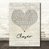 Ne-Yo Closer Script Heart Decorative Wall Art Gift Song Lyric Print