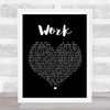 Kane Brown Work Black Heart Song Lyric Quote Print