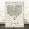 Usher Yeah! Script Heart Decorative Wall Art Gift Song Lyric Print