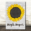 Panic! At The Disco High Hopes Grey Script Sunflower Decorative Wall Art Gift Song Lyric Print