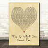 Calvin Harris Featuring Rihanna This Is What You Came For Vintage Heart Song Lyric Print