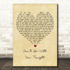 Judy Boucher Can't Be With You Tonight Vintage Heart Decorative Gift Song Lyric Print