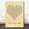 Jane McDonald You're My World Vintage Heart Decorative Wall Art Gift Song Lyric Print
