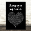 Oasis Champagne Supernova Black Heart Song Lyric Quote Print