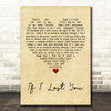 Travis Tritt If I Lost You Vintage Heart Decorative Wall Art Gift Song Lyric Print