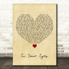George Benson In Your Eyes Vintage Heart Decorative Wall Art Gift Song Lyric Print