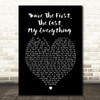 You're The First The Last My Everything Barry White Black Heart Song Lyric Print