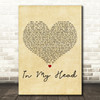 Ariana Grande In My Head Vintage Heart Decorative Wall Art Gift Song Lyric Print