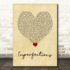 Josh Osho Imperfections Vintage Heart Decorative Wall Art Gift Song Lyric Print