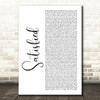 Original Broadway Cast of Hamilton Satisfied White Script Decorative Wall Art Gift Song Lyric Print