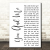 Tom Petty and the Heartbreakers You And Me White Script Decorative Wall Art Gift Song Lyric Print