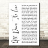 The Rolling Stones All Down The Line White Script Decorative Wall Art Gift Song Lyric Print