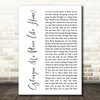 Jessie Buckley Glasgow (No Place Like Home) White Script Decorative Gift Song Lyric Print