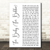 John Denver For Baby (For Bobbie) White Script Decorative Wall Art Gift Song Lyric Print